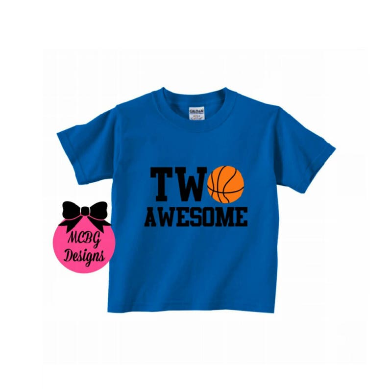 Two Awesome Basketball Toddler Shirtbasketball Birthday Party Etsy