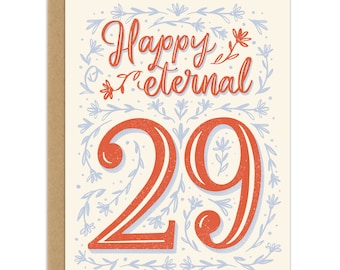 Happy Eternal 29th Birthday Card