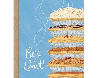 Pie's the Limit Encouragement, Fall, and Thanksgiving Card