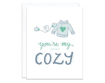 You're My Cozy - Love - Valentines Card