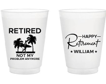 Happy Retirement Frosted Cup Favor, Custom Retirement Party Plastic Cup, Custom Retirement Party Frosted Cup, Custom Frosted Cup Favor (481)