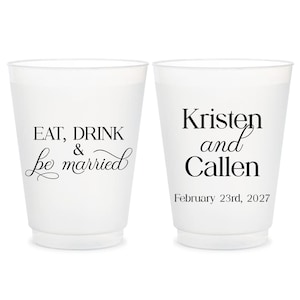 Eat, Drink, and Be Married Frosted Cups, Personalized Frosted Cup Wedding Favors, Custom Wedding Frosted Cup, Custom Frosted Cup Favor (653)