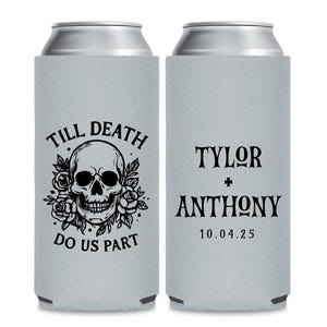 Till Death Do Us Part Slim Can Coolers, Personalized Wedding Slim Can Coolers, Custom Wedding Slim Can Cooler Favors, Slim Can Coolers (659)