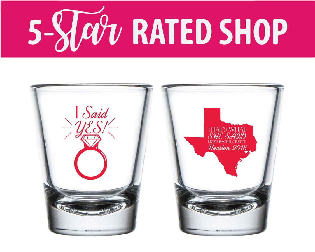 I Said Yes Wedding Shot Glasses Texas Wedding Shot Glasses Etsy