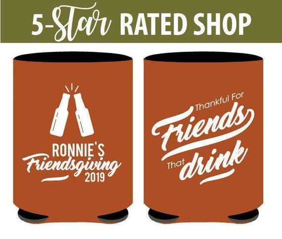 Friendsgiving Can Coolers, Personalized Thanksgiving Can Cooler, Friendsgiving party Beer Can Coolers, Friendsgiving Party Favors Beer (260)