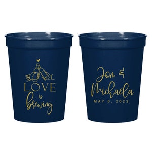 Love is Brewing Stadium Cups,  Customize Stadium Cups for Weddings as Favors, Wedding Stadium Cups, Personalized Stadium Cups as Favor (539)
