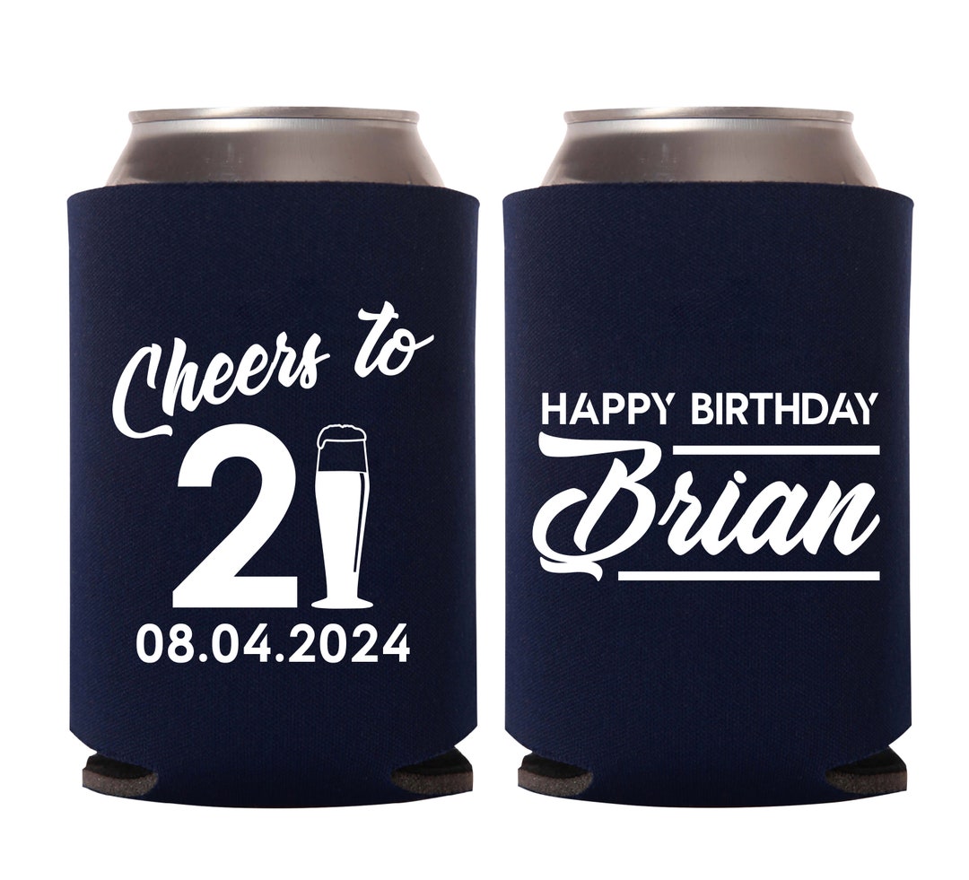21st Birthday Can Cooler, Custom YETI Colster, Birthday Gift, 12 Oz Can  Cooler, Bottle Cooler, Groom Gift, 21st Birthday Colster for Him 