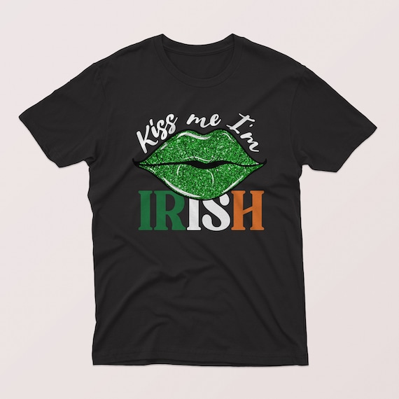 Green Glitter Lips Kiss Me I Am Irish St Patricks Day Shirt Green Glitter Lips Kiss Me I Am Irish St Patricks Day Shirt