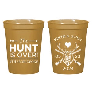 The Hunt is Over Design Stadium Cups, Customize Stadium Cups for Weddings, Wedding Stadium Cups, Personalized Stadium Cups as Favors (538)