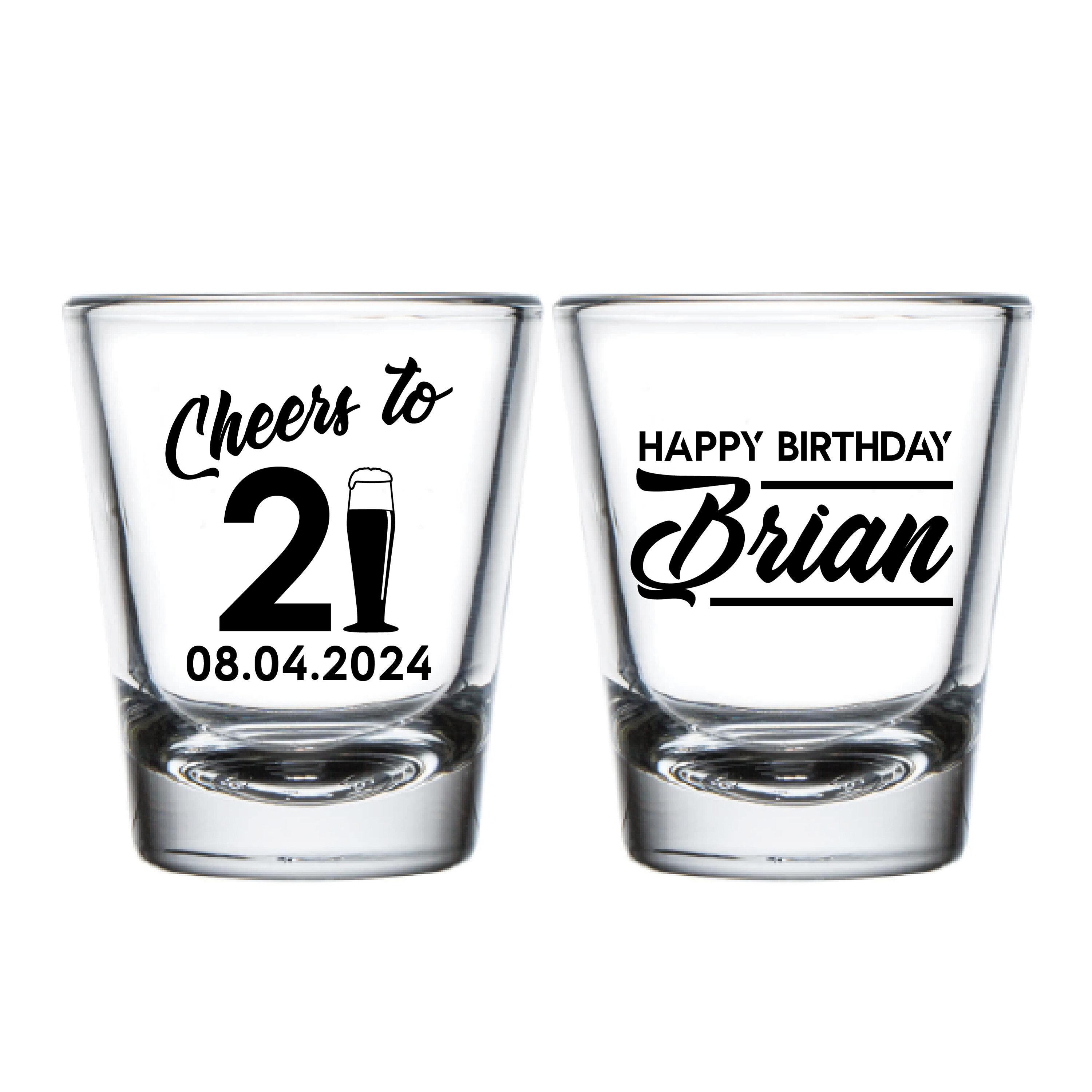 Custom 21st Birthday Shot Glasses, 21st Birthday Shot Glass Favors, 21st Birthday Shot Glass Gift, Personalized Birthday Shot Glasses (344)