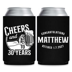 30 Years Retirement Party Can Cooler, Retirement Party Favor Can Coolers, Personalized Retirement Can Coolers, Custom Can Cooler Favor (639)