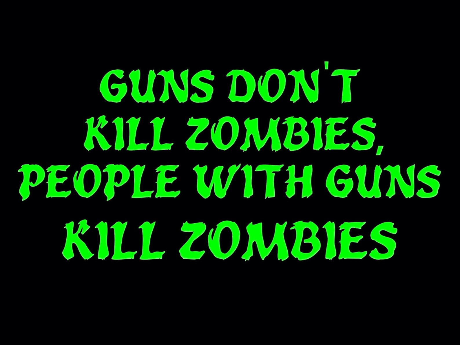 Guns don't kill zombies people with guns kill zombies Etsy