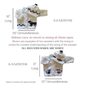 May include: White baby sweater and hat sets with animal designs. One set is 10 inches long with a 20-inch circumference, and the other is 11 inches long with a 22-inch circumference. The hats and sweaters are for babies aged 3-6 and 6-9 months.