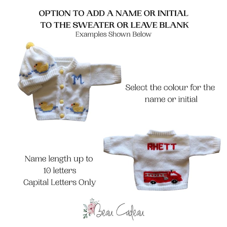 May include: White knit baby sweater and hat set with yellow duck accents. One sweater has a blue "M" initial, the other has "RHETT" in red with a red fire truck. Text: Option to add a name or initial.