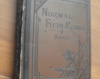 1878 - Normal Fifth Reader - by Albert N. Raub -  New - Unused - Shelfwear only