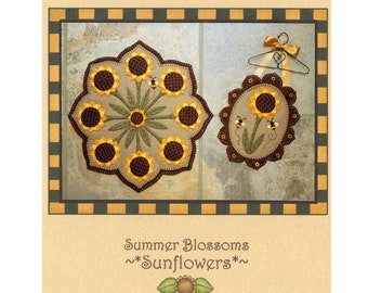 Summer Blossoms, Sunflowers Wool Applique Pattern #253, Sunflower Pattern, Table Mat, Mini Mat, Hard Copy Pattern, Penny Lane Primitives