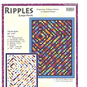 May include: A quilting pattern for a throw quilt called "Ripples" featuring a colorful geometric design with a blue, orange, yellow, red, and purple color scheme. The pattern requires 2-10 karat packs, 5/8 yard of fabric for the first border, 1 yard for the second border, 7/8 yard for binding, and 5 3/4 yards of fabric for the backing. The pattern is available in four colorways: Soda Pop (Blue Crush), Cookie Dough, Magic Colors, and In The Navy.
