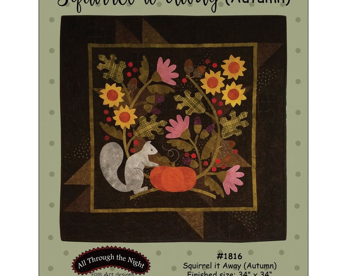 Squirrel Applique Block Pattern Squirrel It Away Applique Quilt Pattern Wall Hanging Pattern Banner ...