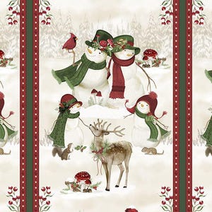 May include: A fabric panel depicting a winter scene with snowmen, a deer, and a cardinal. The snowmen wear hats and scarves. The border is green with red dots and berry sprigs. The colour palette is cream, red, and green.