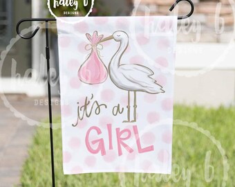 It's a Girl Flag, Vinyl Garden Flag, 12x18 Flag, Baby Girl Sign, Baby Announcement, Baby Welcome Home, Baby Girl Flag, Welcome Home Baby