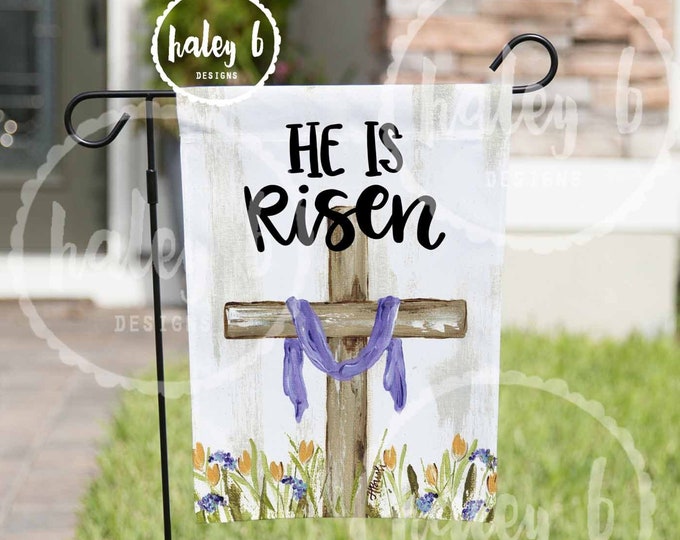 He is Risen Garden Flag, Easter Garden Flag, Easter Cross Flag, Resurrection Flag, Easter Decor