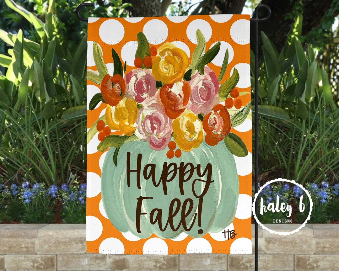 Pumpkin Floral Garden Flag, Happy Fall Garden Flag, Pumpkin Flag, Fall ...