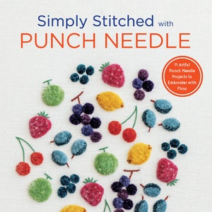 Simply Stitched with Punch Needle