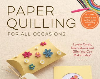 Papier quilling voor alle gelegenheden