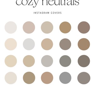 May include: A set of 18 Instagram story covers featuring various shades of beige, brown, and gray. The text "cozy neutrals" and "Instagram covers" is displayed at the top of the image.