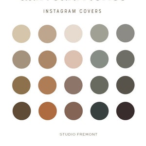 May include: A color palette of 18 muted earth tones in a grid of six rows and three columns. The colors range from light beige to dark brown and gray. The text "dark earth tones" and "INSTAGRAM COVERS" is at the top of the image. The text "STUDIO FREMONT" is at the bottom of the image.