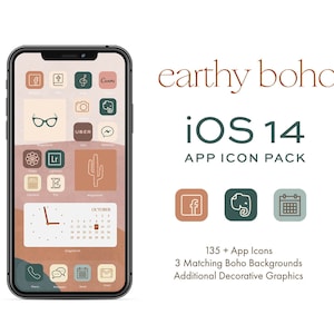 May include: A mockup of an iPhone screen with a custom app icon pack for iOS 14. The icons are in a boho style with earthy tones of brown, green, and beige. The text "earthy boho" and "iOS 14" is displayed above the phone screen. The text "APP ICON PACK" is displayed below the phone screen. The text "135+ App Icons", "3 Matching Boho Backgrounds", and "Additional Decorative Graphics" is displayed below the phone screen.