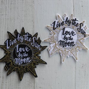 Zon en Maan ijzer op patch, Zonsverduistering patch, Iron on Patch Live by the Sun, Love by the Moon, patch Adventure, patches voor jassen, luna