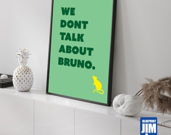 Bruno film quote poster - Encanto