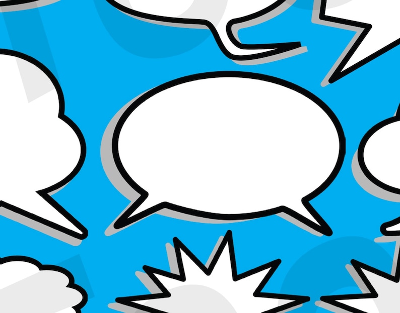 May include: A blue background with white speech bubbles of various shapes and sizes. The speech bubbles are outlined in black and gray.