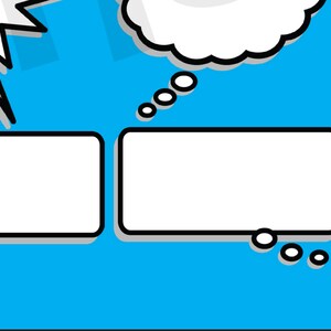 May include: Two blank white speech bubbles with black outlines on a blue background. The speech bubbles have thought bubbles with white circles coming out of them.