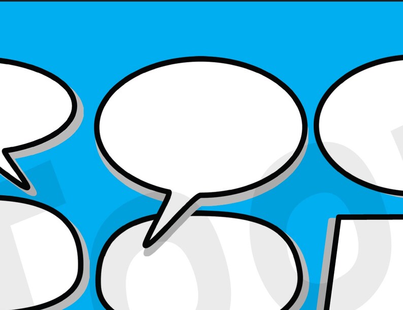 May include: Four white speech bubbles with black outlines on a blue background. The bubbles are arranged in a staggered pattern, with the largest bubble in the center.