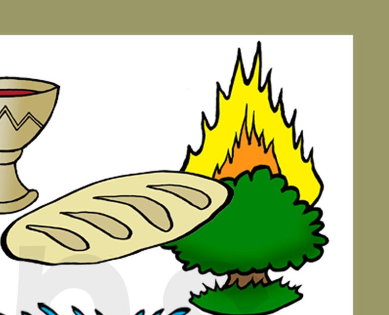 May include: A white loaf of bread, a golden chalice filled with red liquid, a green bush with a yellow flame, and a blue water splash.