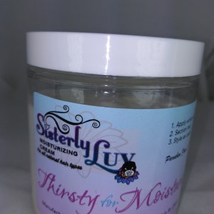 Thirsty for Moisture) Moisturizer & Leave-in conditioning Cream