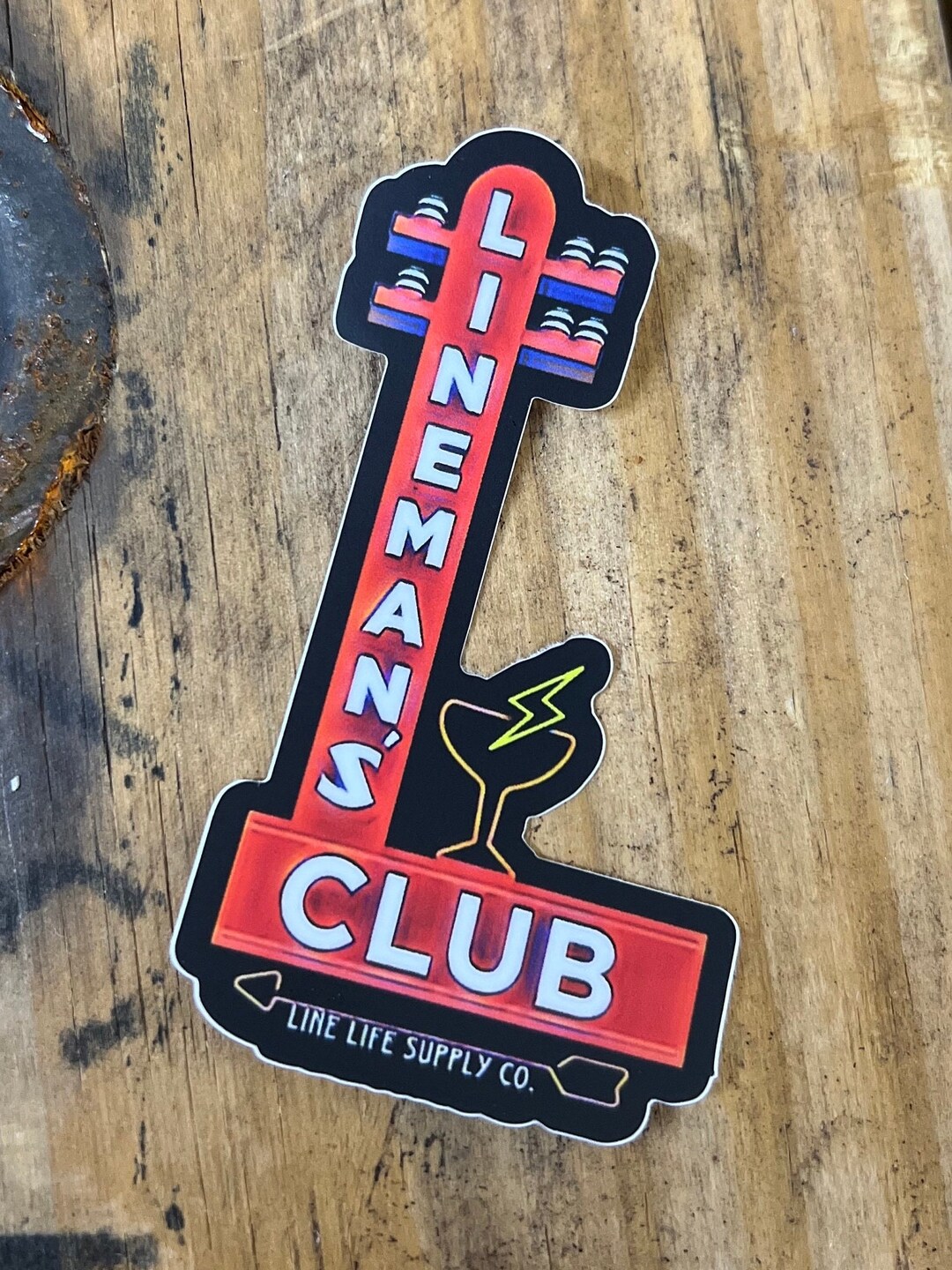 Line Man Sticker Good LINEMAN'S CLUB- Decal Weatherproof Vinyl Lineman Sticker-hard Hat ...