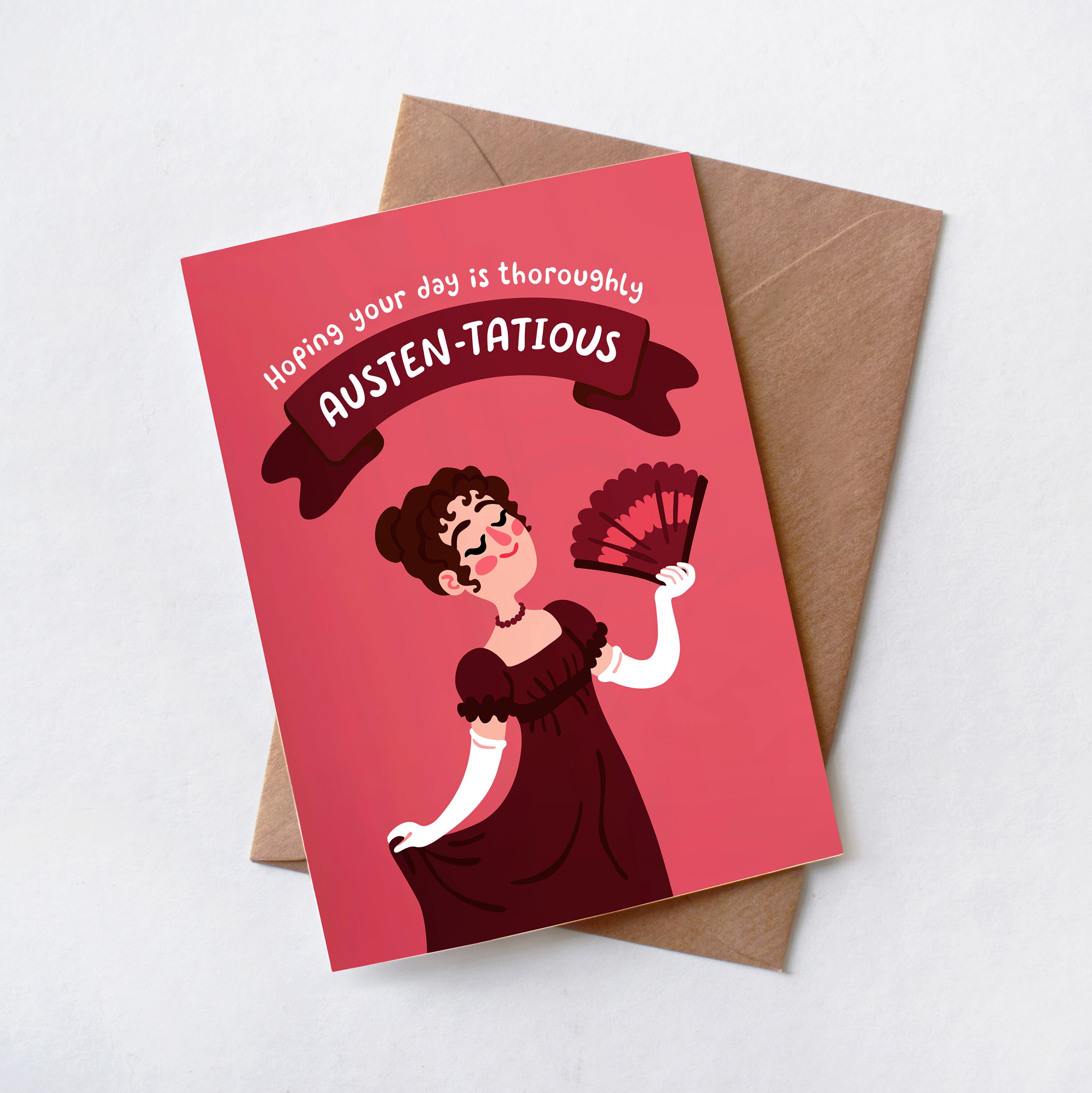 GREETING CARD: Jane Austen - Austentatious Literary Bookish Pun