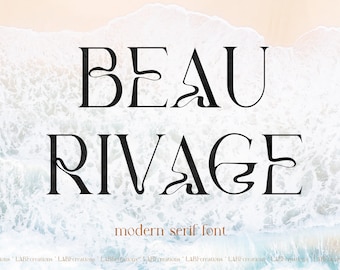 May include: A black and white font design with the words "BEAU RIVAGE" in a modern serif style. The text is set against a background of white ocean waves.