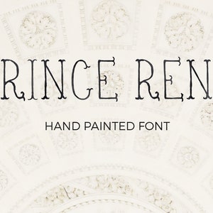 Prince Rene.  Monogram Font for wedding crest. Vintage and Rustic hand lettered serif font.  Hand drawn with watercolors.