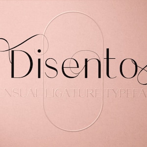 Disento. Sexy and Elegant Ligature sans serif font.  Classic, chic, Luxury typeface. Branding. Modern Minimalism. Logo Font. Typeface.