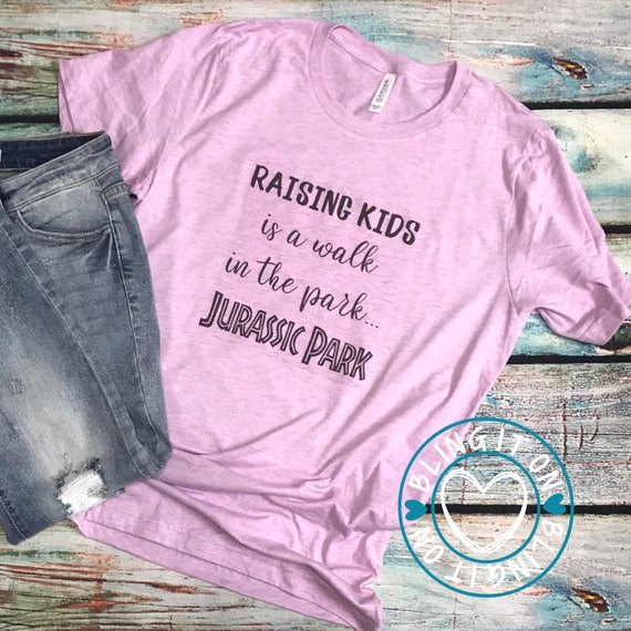 Raising Kids is a Walk in the Park, Jurassic Park