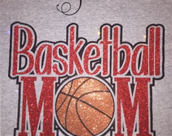 Custom Made Basketball Mom t-shirt, you choose colors