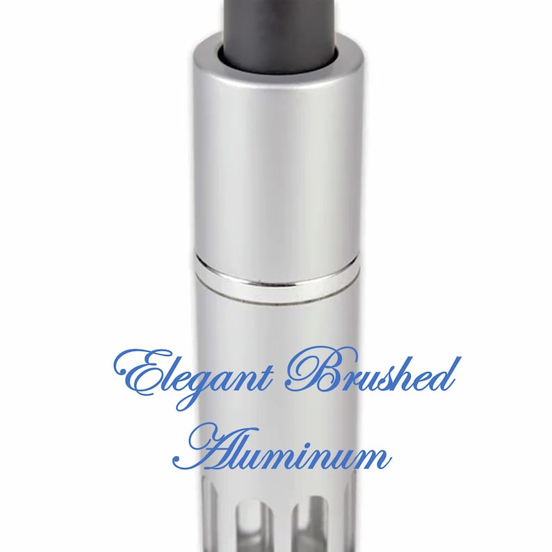 May include: A silver, brushed aluminum perfume atomizer with a black cap. The atomizer has a clear glass reservoir and a perforated base. The text "Elegant Brushed Aluminum" is printed in blue cursive.