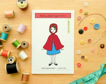 Sewing Pattern: Red Riding Hood Cape; size 3T, 4T, 5T, 6