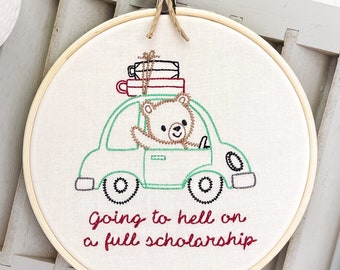 Going to hell on a full scholarship: Snarky needlepoint completed & framed. Subversive embroidery hoop art. Funny decor gift for best friend