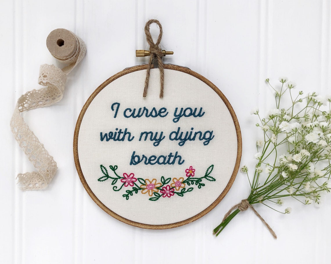 Ik vervloek je met mijn stervende adem mijn favoriete