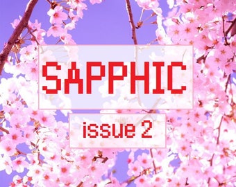 Sapphic Issue 2 digital zine